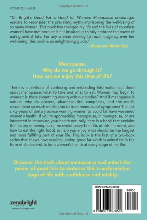 Good Fat is Good for Women: Menopause - Elizabeth Bright