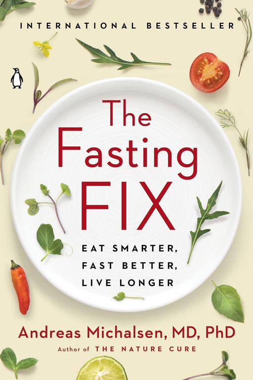 The Fasting Fix - Andreas Michalsen