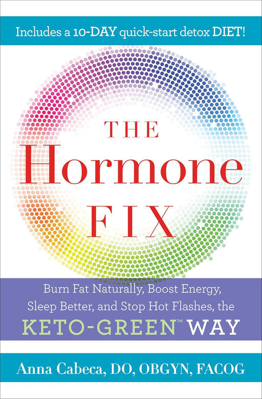 The Hormone Fix - Dr. Anna Cabeca