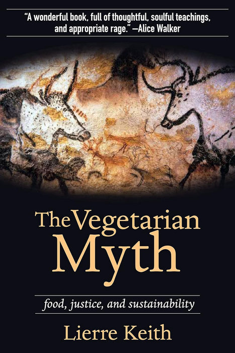 The Vegetarian Myth - Yo Keto