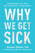 Why We Get Sick - Carnivore Store