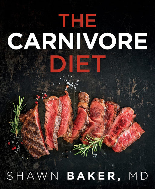 The Carnivore Diet - Carnivore Store